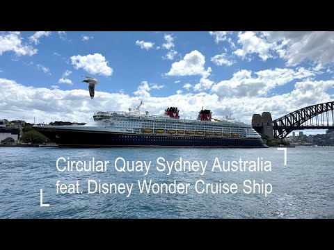 Thumbnail for Explore Circular Quay Sydney Australia Featuring Disney Wonder Cruise Ship | 4K Walking Tour