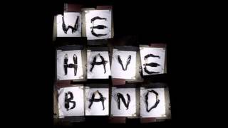 Someone - We Have Band
