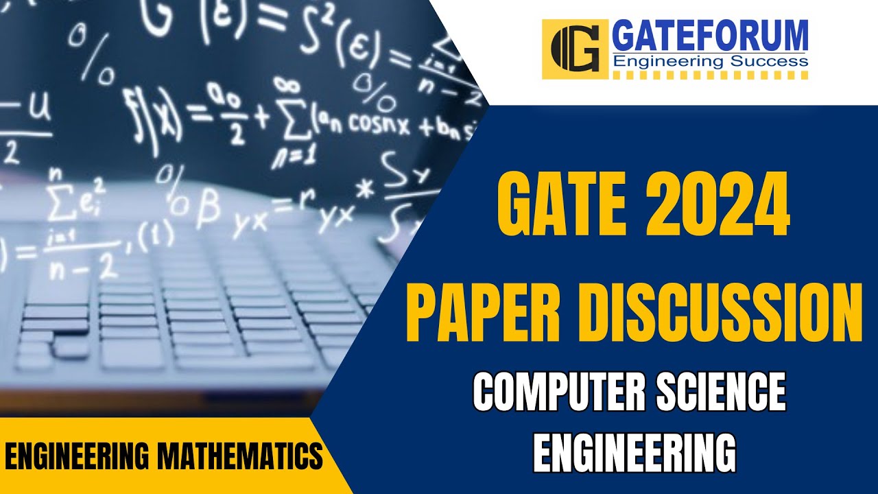 GATE 2024 Exam Detailed Solution I Engineering Mathematics I COMPUTER SCIENCE ENGINEERING