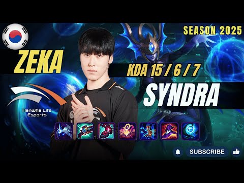 HLE Zeka SYNDRA vs SeTab ORIANNA Mid - Patch 25.24 KR Ranked | lolrec