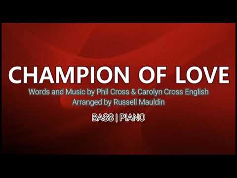 Champion of Love | Bass Vocal Guide by Bro. Henry Victoriano