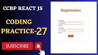 Registration Form | Coding Practice 27 | REACT JS | NxtWave | CCBP 4.0