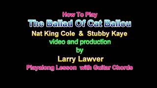 The Ballad Of Cat Ballou, Nat King Cole