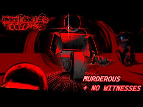 (EPILEPSY⚠️) Murderous + NO WITNESSES - Murderer Chase Theme + Last Life || Robloxia's Collapse OST