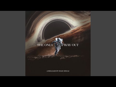 The Only Way Out