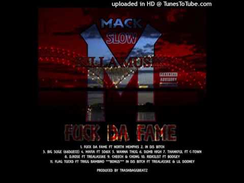 Mack Slow-MAFIA Feat So6ix(Trigg Bambino & LocoDunnit) Produced By TrashBaggBeatz