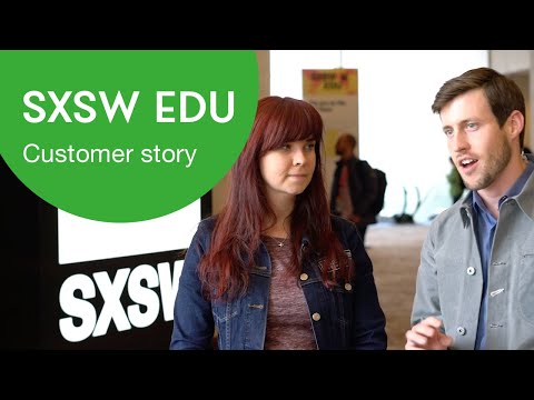 SXSW EDU - Customer Success Story (Greg Rosenbaum - General Manager)