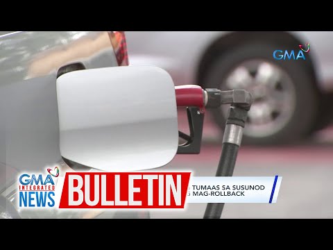 Presyo ng gasolina, nakaambang tumaas sa susunod na linggo… GMA Integrated News Bulletin