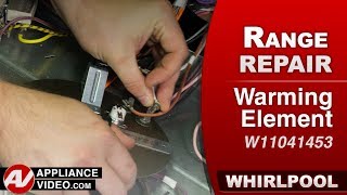 Whirlpool Stove — Element Will Not Heat: Warming Element Repair and Diagnostic