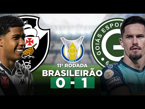 VASCO 0 x 1 GOIÁS Brasileirão Série A 2023 11ª Rodada | Narração