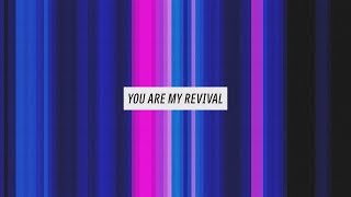 You Are My Revival