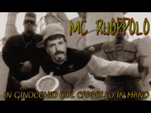 MC RUOPPOLO - In Ginocchio Col Cappello In Mano [SMRB]