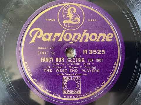 Fancy Our Meeting - The West End Players (Jack Harris) - Parlophone R 3525
