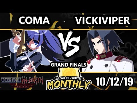 BnB 17 UNIST - Coma [L] (Orie) Vs. VickiViper (Akatsuki) Under Night In-Birth Grand Finals