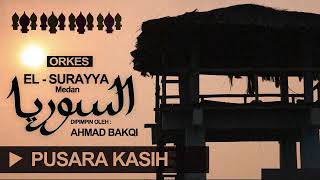 Download lagu El Surayya Medan - Pusara Kasih mp3
