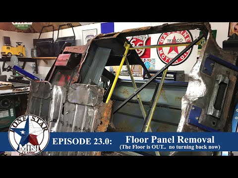 Episode 23:  Classic Mini Floor Panel Removal
