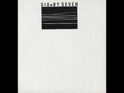 Six By Seven - European Me