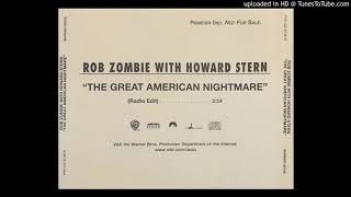 Rob Zombie - The Great American Nightmare (feat. Howard Stern)