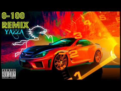 Yazza 0-100 REMIX