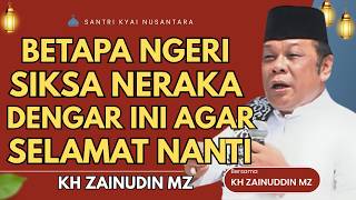 Download lagu ZAINUDIN MZ'S SPEECH - HOW HORRIBLE IS THE TORTURE OF HELL, LISTEN TO THIS SO THAT YOU WILL BE SA... mp3
