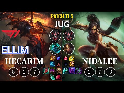 T1 Ellim Hecarim vs Nidalee Jungle - KR Patch 11.5