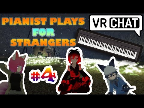Playing Piano for Strangers in VRChat #4 - VRChat Pianist plays Game music!