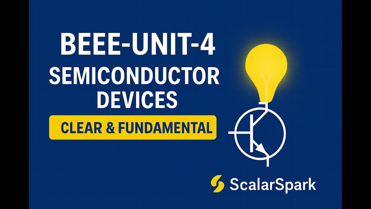 BEEE Unit –4 | ⚡ Semiconductor Devices | PDF Notes👇