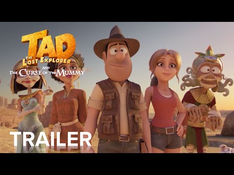 TAD THE LOST EXPLORER AND THE CURSE OF THE MUMMY | Official Trailer | Paramount Movies