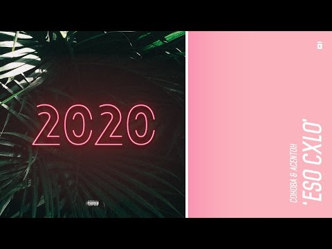 Cohoba & AcentOh - Eso Cxlo