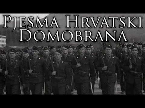 Croatian Home Guard March: Pjesma Hrvatski Domobrana - Song of the Croatian Home Guard