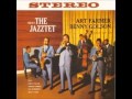 Park Avenue Petite - Art Farmer Benny Golson The Jazztet