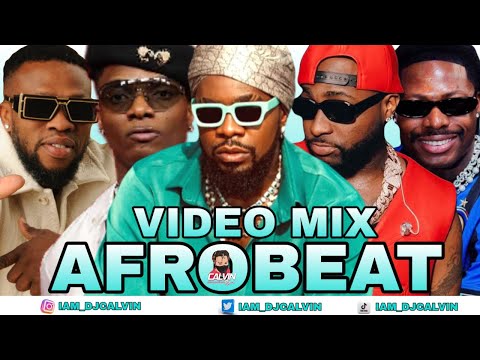 AFROBEAT 2025 VIDEO MIX | NAIJA 2025 AFROBEATS VIDEO MIX | AMAPIANO | DJ CALVIN| DAVIDO | YOUNG JONN