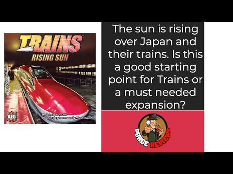 The Purge: # 3539 Trains: Rising Sun: The stand alone expansion that we waited forever to get
