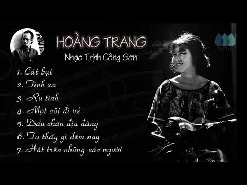 Album Nhạc Trịnh Công Sơn_ Ca sĩ Hoàng Trang