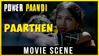 Pa Paandi -  Paarthen Song | Dhanush | Rajkiran | Sean Roldan
