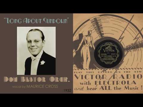 1932, 'Long About Sundown, Don Bestor Orch. HD 78rpm
