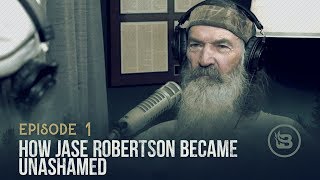 How Jase Robertson Became Unashamed | Ep 1
