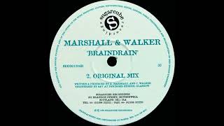 Marshall & Walker - Braindrain [1996] {Progressive House}