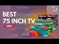 75 Inch TVs 2023  Get the Best Value for Your Money