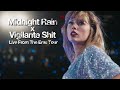 Midnight Rain/Vigilante Shit - Live From TS | The Eras Tour