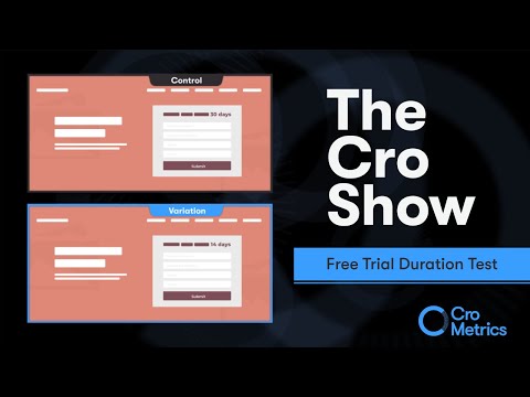 The Free Trial Duration Test – The Cro Show #015