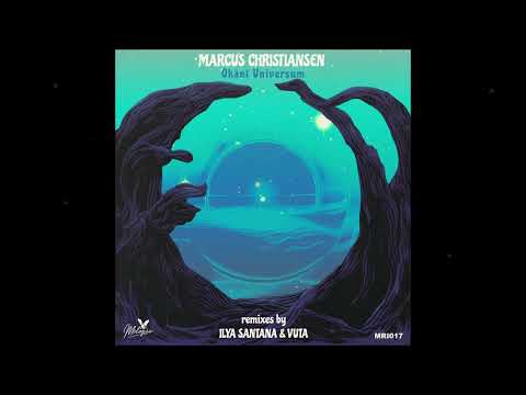 Marcus Christiansen - Okänt Universum (Vuta Remix)