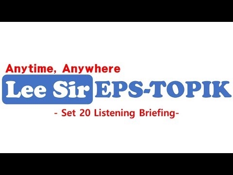 Set 20 Listening Briefing (EPSTOPIK2020)