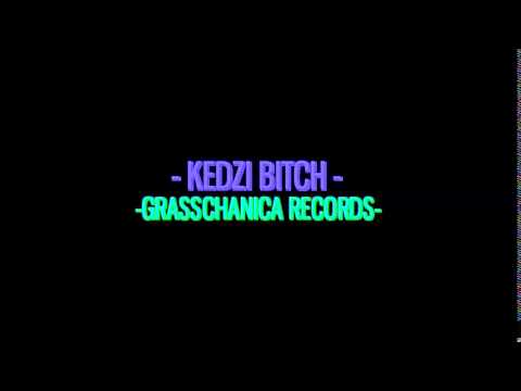 Kedži OG - KEDŽ1 BITCH (Bobby Bitch Riimex)