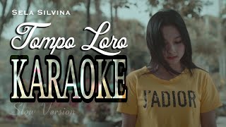 Download lagu Tompo Loro - Sela Silvina - Karaoke no vokal #karaoke #novokal mp3