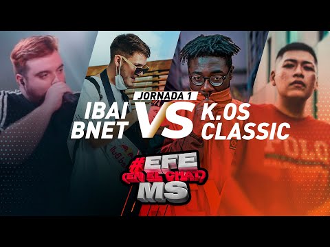 BNET IBAI VS K.OS CLASSIC JORNADA 1 #EFE(ENELCHAT)MS