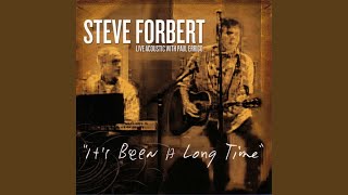 Steve Forbert&#39;s Midsummer Night&#39;s Toast