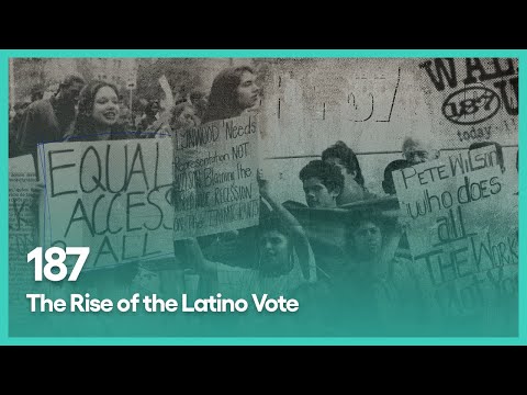 187: The Rise of the Latino Vote | PBS SoCal