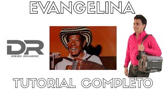 Evangelina - Alejo Durán - (Tutorial completo) - Diego Romero Acordeón