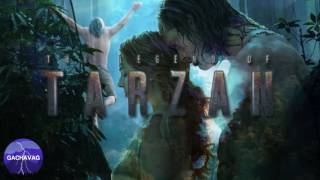 21 The Legend of Tarzan (Soundtrack from The Legend of Tarzan)